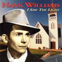 Hank Williams - I Saw The Light [Mercury Records]